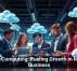 Cloud Computing: Fueling Growth in Modern Business