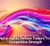 Digital Agility Defines Today&rsquo;s True Competitive Strength