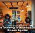 Why Technology Is Becoming a Small Business Equalizer